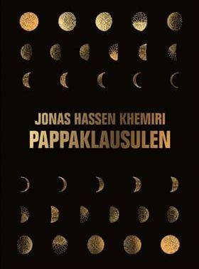 Omslag till Jonas Hassen Khemiris nya roman Pappaklausulen.