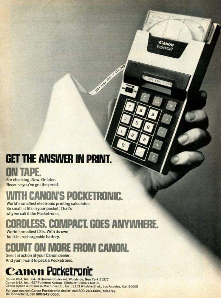 11. Canon Pocketronic (1970) Prislappen för den här miniräknaren, som innehöll tre separata kretsar för att kunna addera, subtrahera och dividera, låg på häftiga 345 dollar när den lanserades.  I dagens värde var det 17.000 kronor.