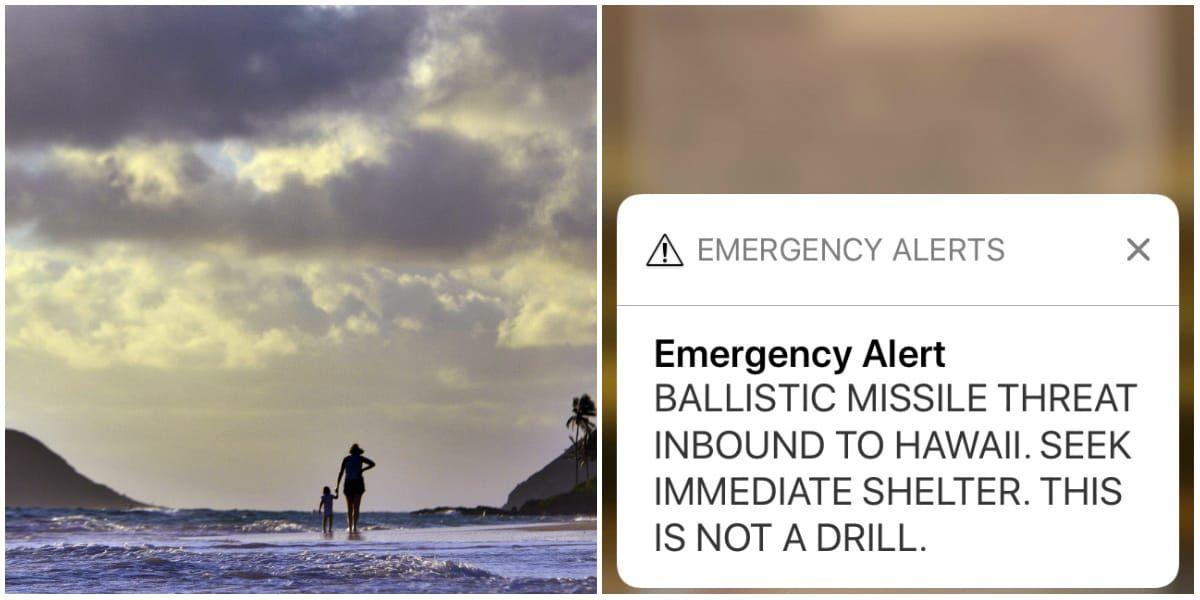 Under lördagen fick invånarna på Hawaii ett meddelande som lydde: "Ballistisk robot på väg mot Hawaii. Sök omedelbart skydd. Det här är ingen övning." 