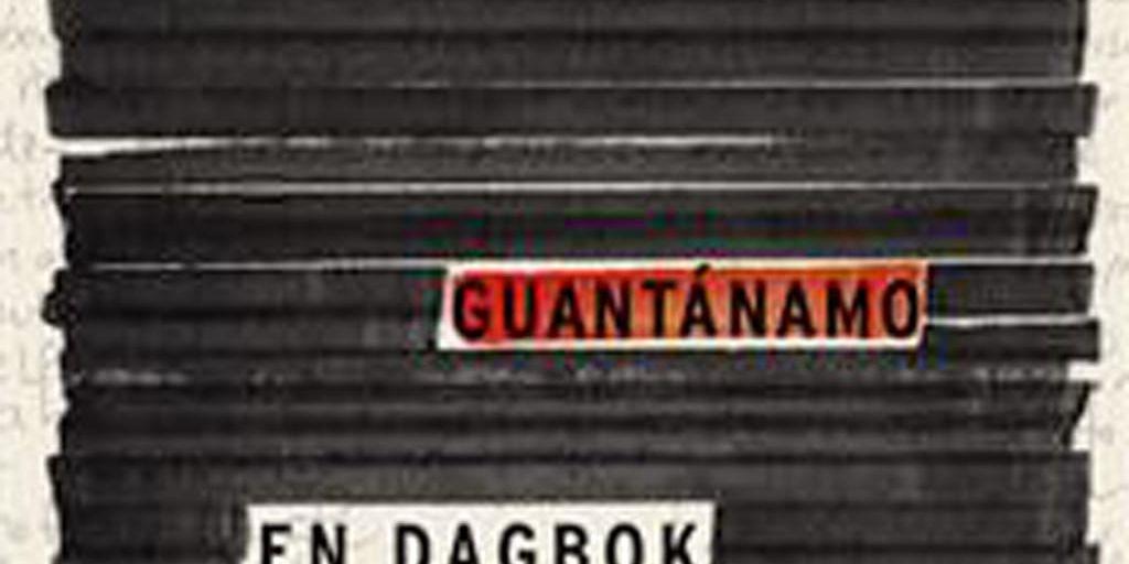 Mohamedou Ould Slahi | Guantánamo. En dagbok