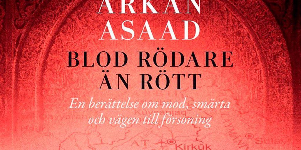 Arkan Asaad | Blod rödare än rött