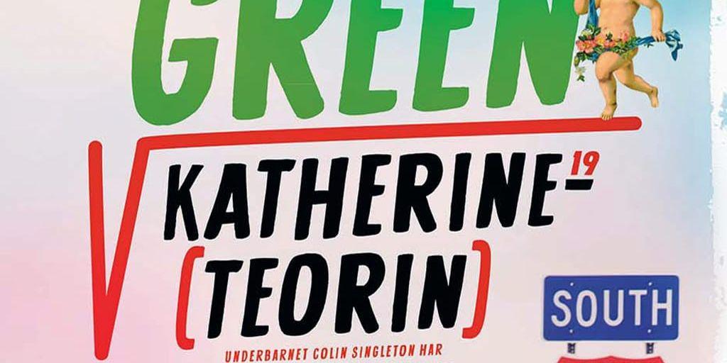 John Green | Kathrine-teorin