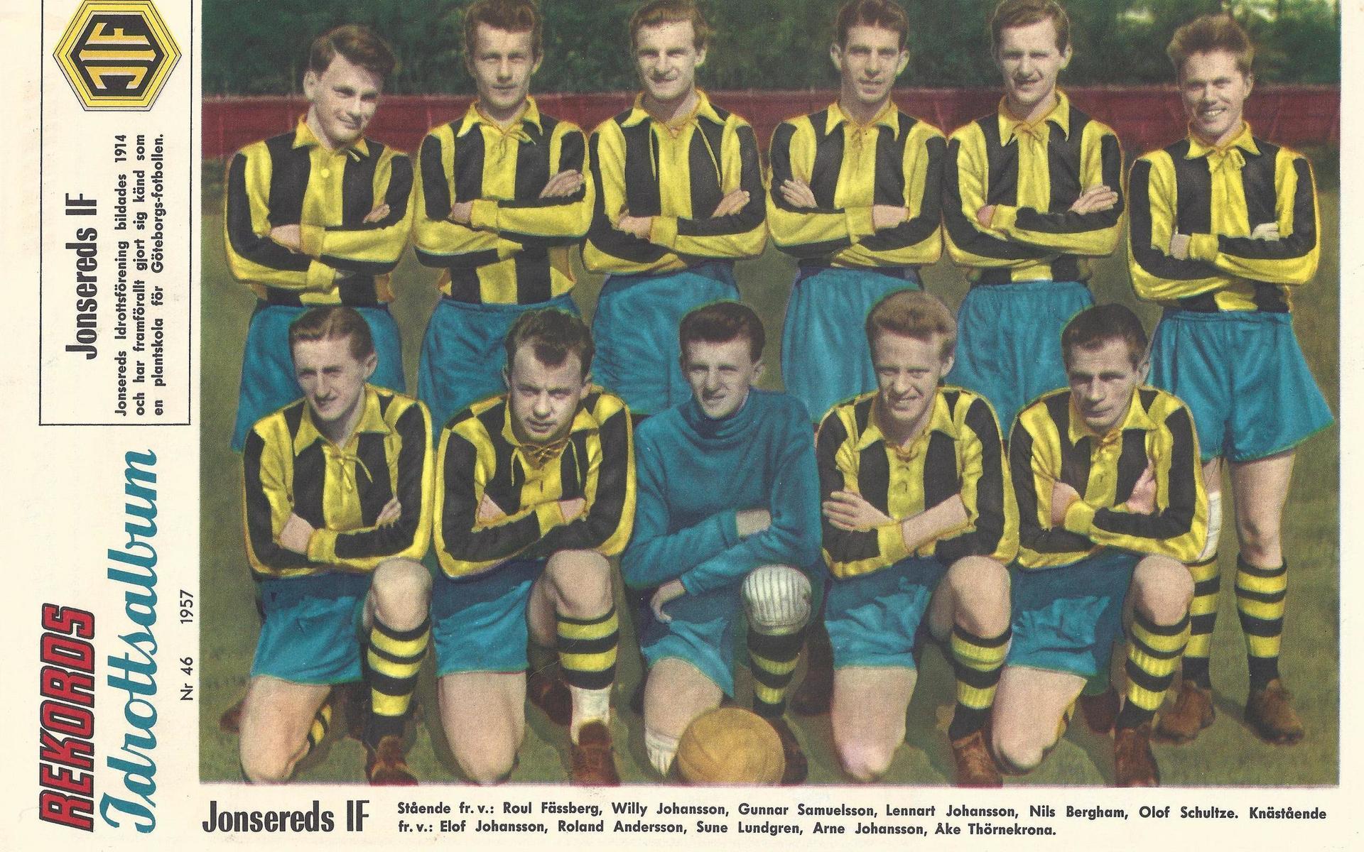 Lagbild på Jonsereds IF ur Rekordmagasinet 1957. Arne Johansson fyra från vänster i främre raden.