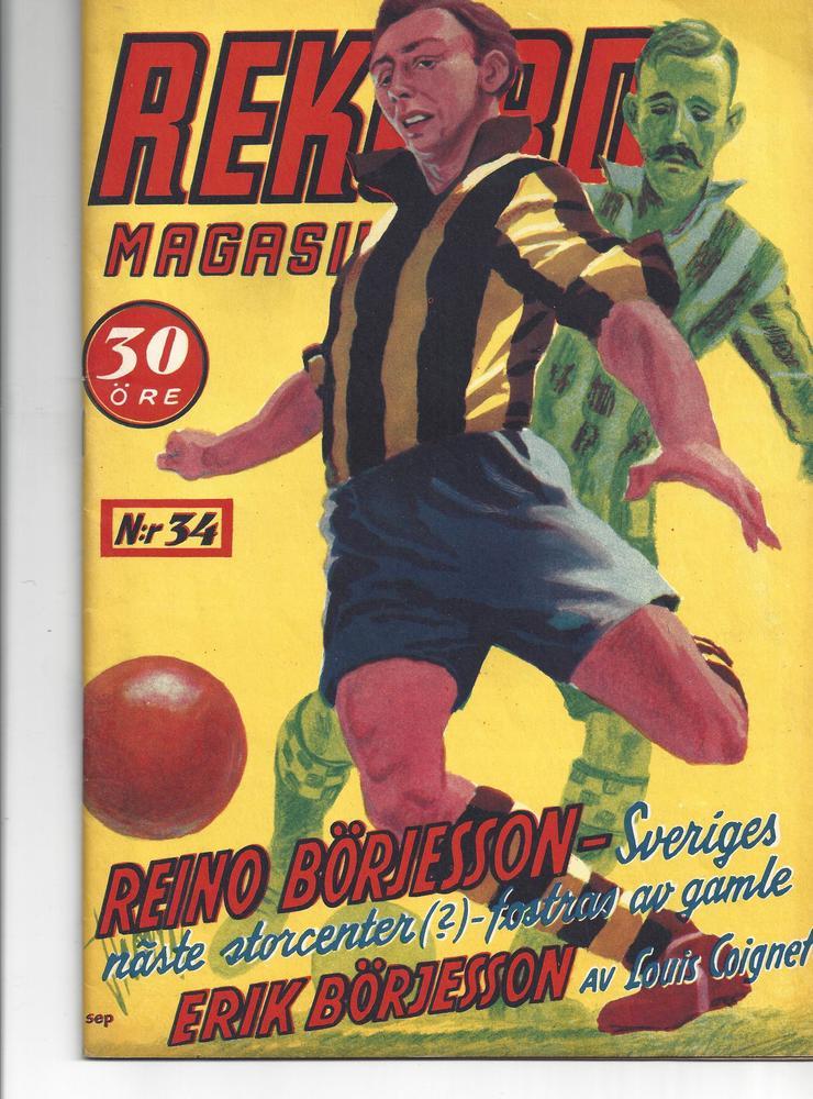 Redan i tonåren gjorde den unge Reino Börjesson sig ett namn i moderklubben Jonsereds IF. Att pappa Erik, likt omslagsbilden, fanns i bakgrunden gick inte att komma ifrån. Han vart trots allt svensk fotbolls första stora stjärna.