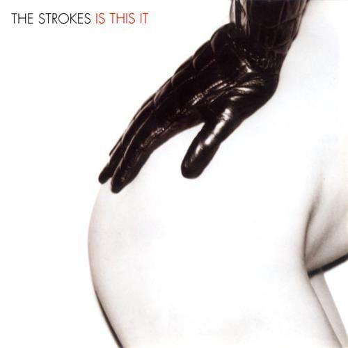 2001 The Strokes: Is this it