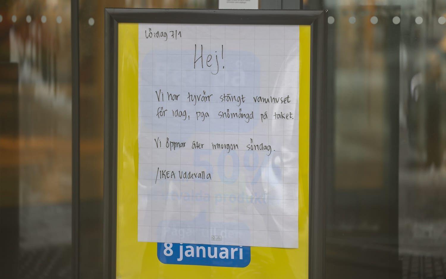 Efter flera dagars snökaos tvingades Ikea på Torp stänga på lördagen. 