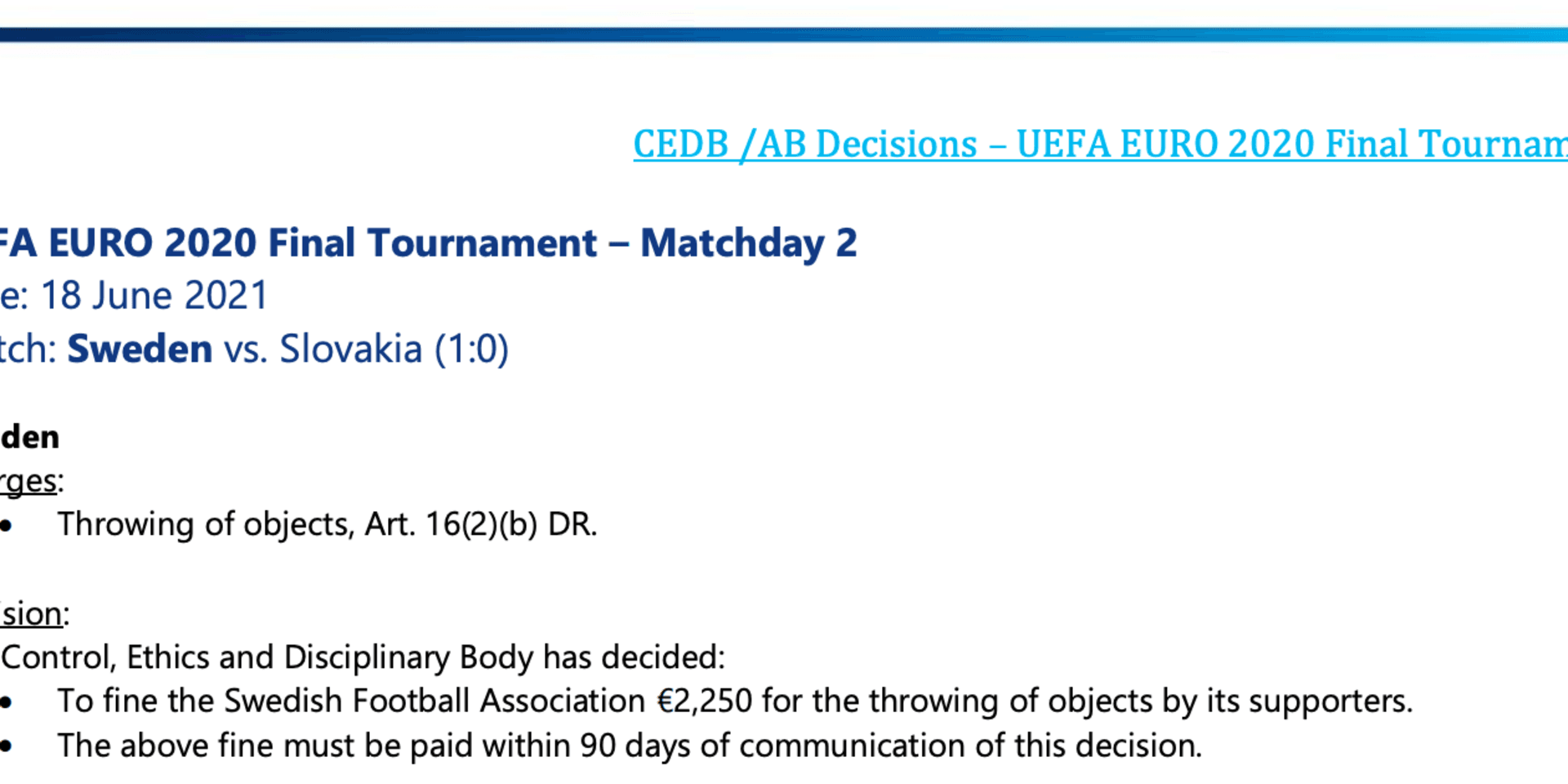 Beslutet från UEFA.