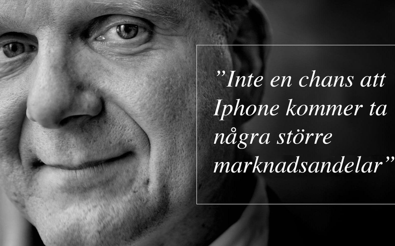 Steve Ballmer, VD på Microsoft, 2007. Han påpekade även att Iphone inte lämpar sig särskilt bra för epost eftersom telefonen saknar fysiskt tangentbord. Foto: TT